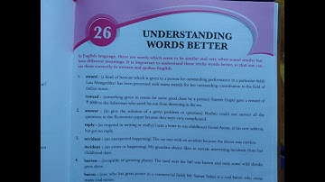 Class 6 ENGLISH 1 CHAPTER 26 UNDERSTANDING WORDS BETTER