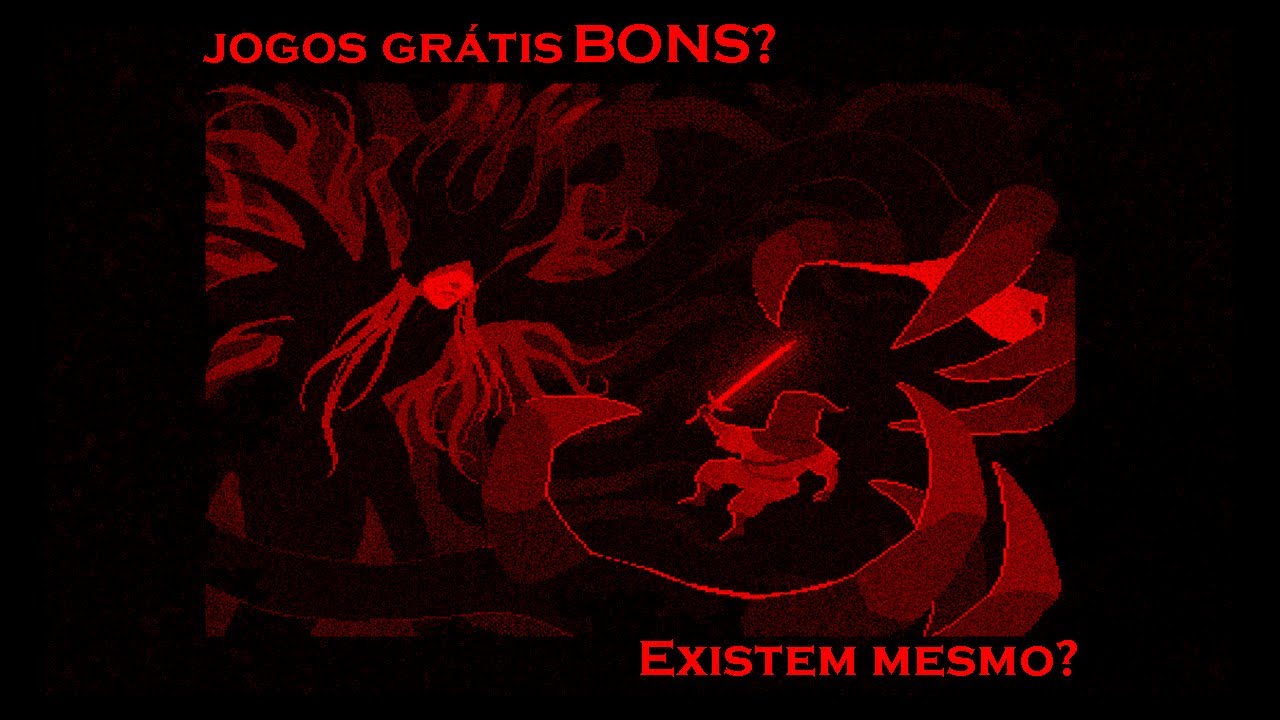 Existem JOGOS GRÁTIS bons de verdade?