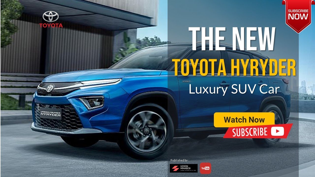 All New 2024 Toyota Hyryder SUV Concept Luxury Overview Release date