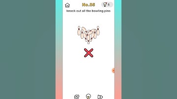 Brain out level 85 Knock out all the bowling pins