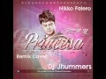 Princesa Remix Cover Ken-y Feat Niko Falero ( Dj Jhummers ) 2013