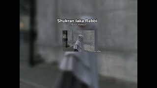 Shukran laka Rabbi- Ahmed Bukhatir/vocals only/sped up/8d Audio