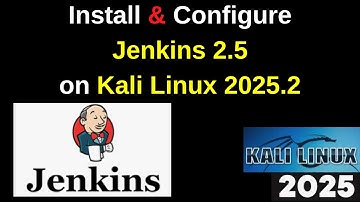 How to Install and Configure Jenkins on Kali Linux 2025.2