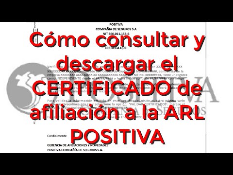 Como consultar y descargar el certificado de afiliación a la ARL Positiva Seguros