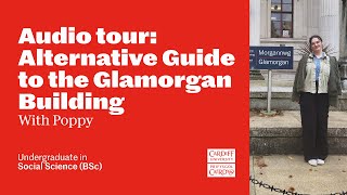 Uncovering hidden histories audio tour: Alternative Guide to the Glamorgan Building