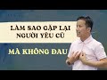 Lm sao  gp li ngi yu c m khng au