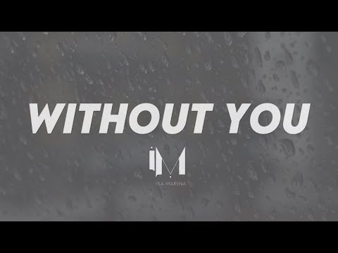 Isa Marina - Without You (Lyric Video)