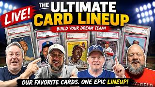 What Is Your Ultimate Card Lineup? 4 Collectors reveal theirs...Live!