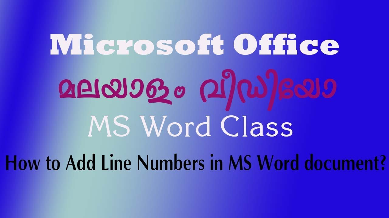 How to Add Line Numbers in a Microsoft Word Document? Malayalam video