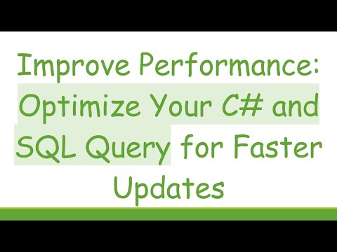 Improve Performance: Optimize