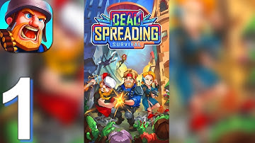 Dead Spreading:Survival - Gameplay Walkthrough Part 1 (Android)