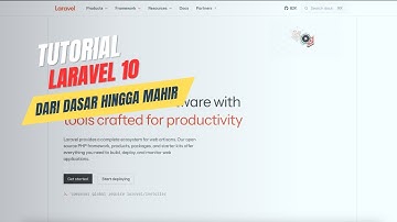 Apa itu Laravel & Mengapa Harus Digunakan? [Tutorial Laravel #1]