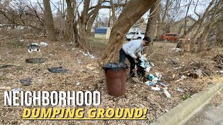 TOXIC DUMPING ground in NEIGHBORHOOD  2,500 lbs of TRASH GONE!