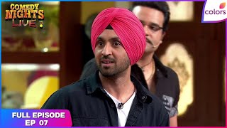 Comedy Nights Live | Full Ep. 7 | Loren \u0026 Diljit Dosanjh | Colors TV