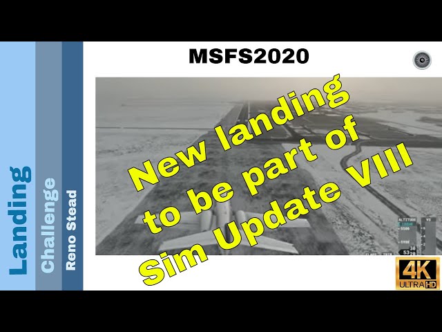 Flight Simulator 2020  - Landing Challenge  - Reno Stead