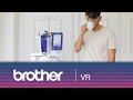 Brother VR embroidery machine