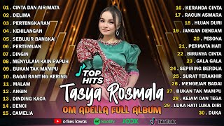 Tasya Rosmala  Cinta Dan Air Mata Delima  Om Adella  Album Terbaru 2025