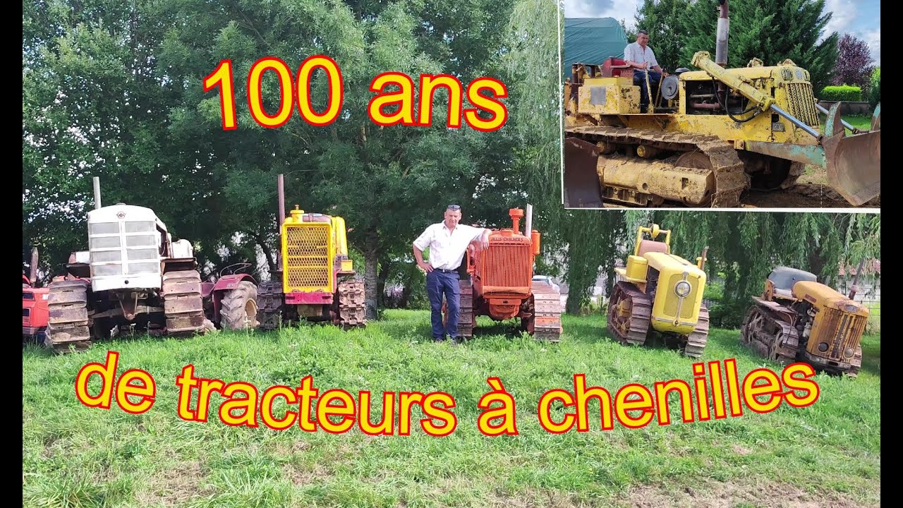 Chenillards 🚜 anciens tracteurs à chenilles et anciens tracteurs