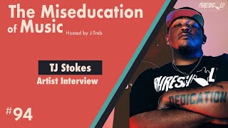 TJ Stokes | Artist Interview