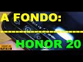 A fondo: Honor 20 ¿Sigue siendo un gran gama premium?