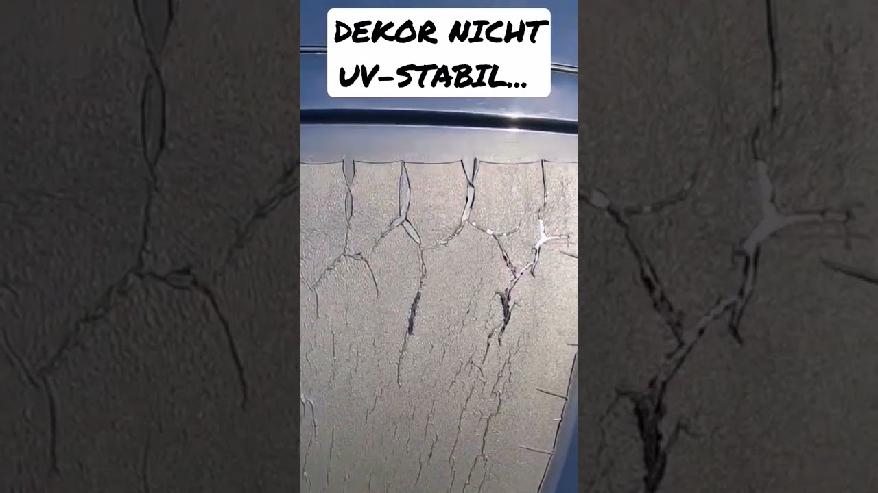 Das sollte nicht sein: Geschrumpfte Aufkleber -  nicht UV-stabil? 