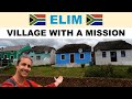 A Tour Of ELIM South Africa A Spiritual Break From Materialism A Tour Of ELIM South Africa A Spiritual Break From Materialism