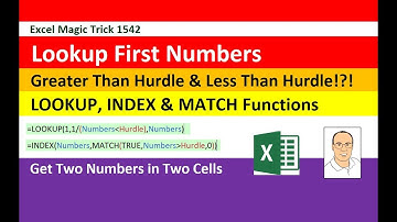 Excel Magic Trick 1542: Lookup First Numbers Greater Than Hurdle & Less Than Hurdle!?!
