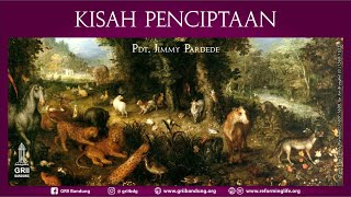 Kisah Penciptaan: Binatang dan Manusia - Pdt. Jimmy Pardede - Ibadah Minggu Sore - 4 Juni 2023