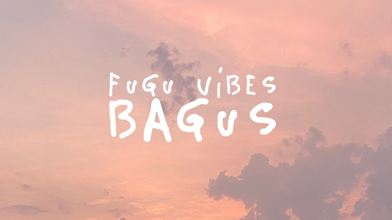 Watch *bagus* mystical and thoughtful beat by fugu vibes on YouTube Watch *bagus* mystical and thoughtful beat by fugu vibes on YouTube
