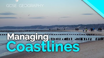 Coastal Management - Hard & Soft Engineering, Managed Retreat | AQA GCSE 9-1 Geography