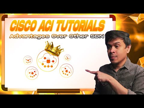 Cisco ACI Tutorials - ACI advantages over other SDN Ep3