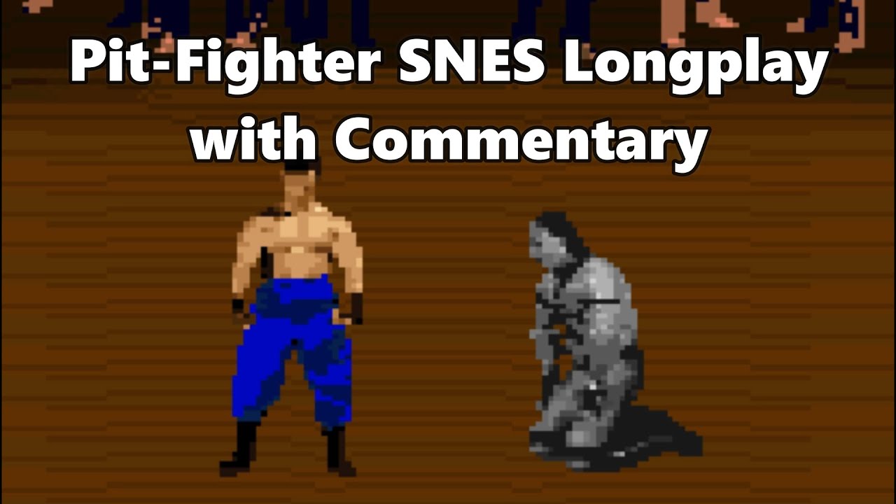 Pit-Fighter SNES Longplay with Commentary