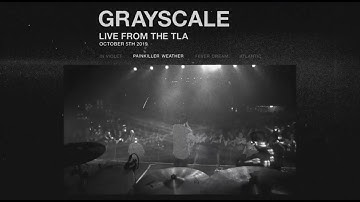Grayscale – Painkiller Weather (Live From The TLA / 2019)