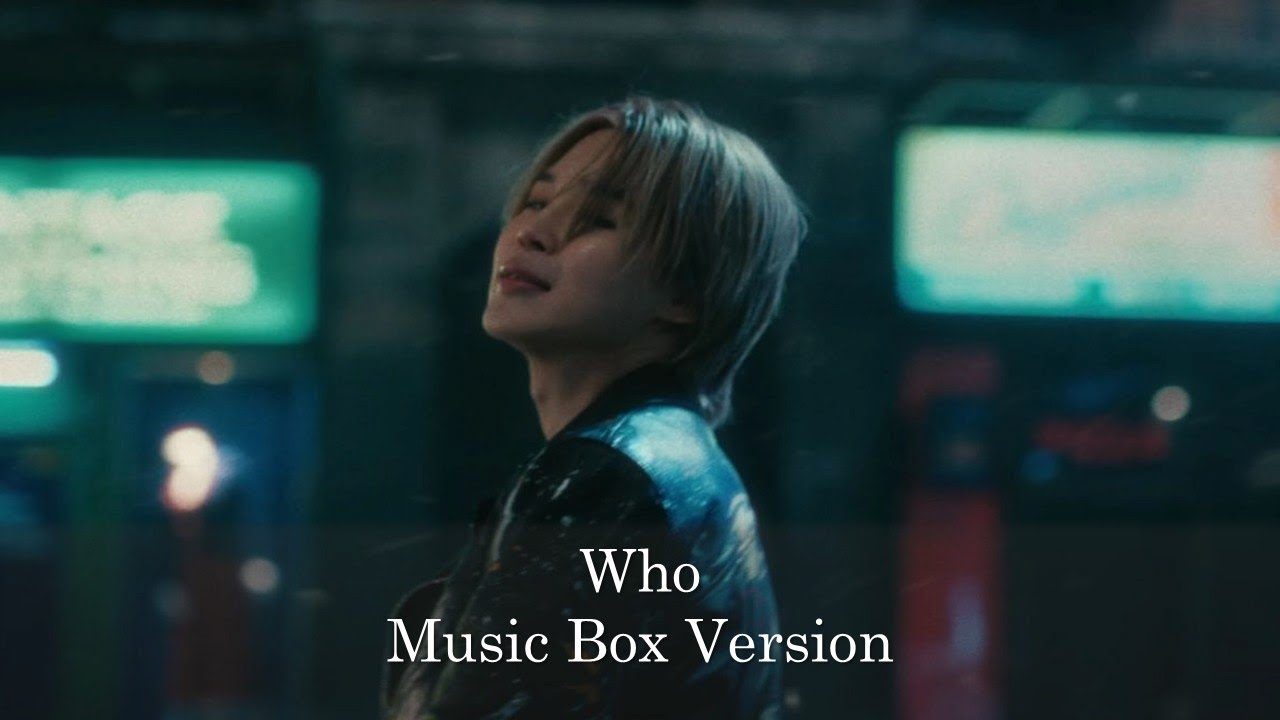 Who - Jimin 지민 | Music Box 1 Hour Loop - YouTube