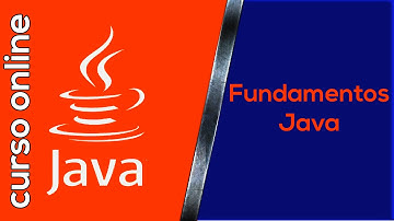 Curso Online: Java - 005 : Fundamentos Java