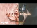 Imagine Dragons Black Official Lyric Video Imagine Dragons Black Official Lyric Video
