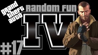 Random GTA IV Fun | Getting Missions Done | #17 | HD