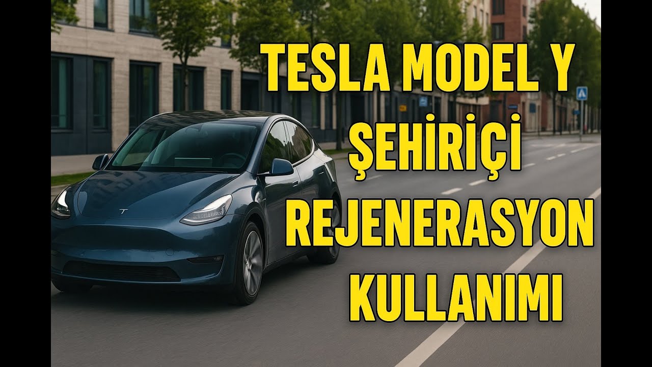 Tesla Model Y Şehiriçi Rejenerasyon Kullanımı