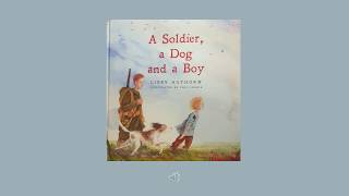 A Soldier, a Dog and a Boy