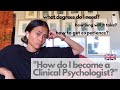 How to become a Clinical Psychologist | The BASICS