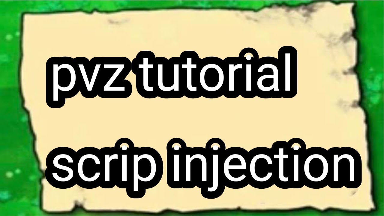 pvz modding tutorial how to inject script - YouTube