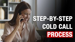 How to Cold Call Businesses | The SMART Sales System