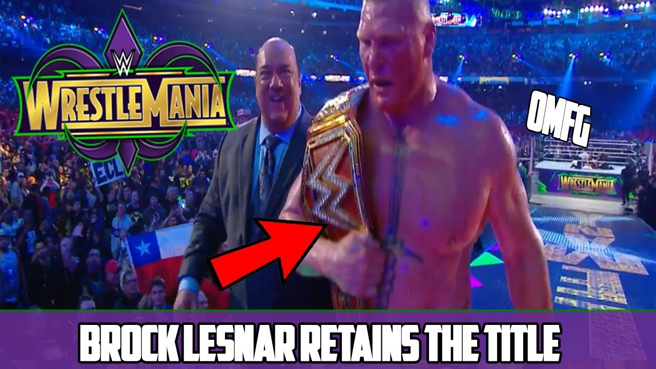 WWE WrestleMania 34 Results: Why Roman Reigns Should Have Defeated Brock Lesnar