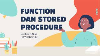 #SBD2021Tugas3 STORED FUNCTION DAN PROCEDURE PADA PL/SQL