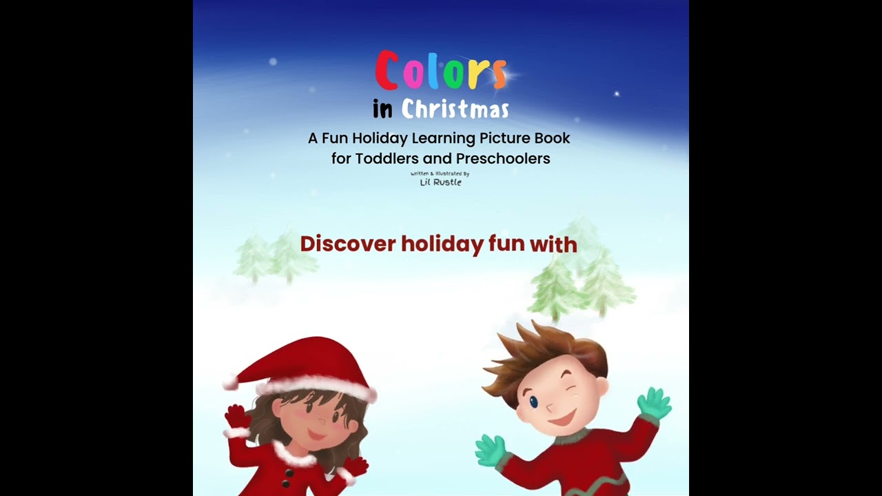 Colors in Christmas - A Fun Holiday Learning Picture Book for Toddlers and Preschoolers