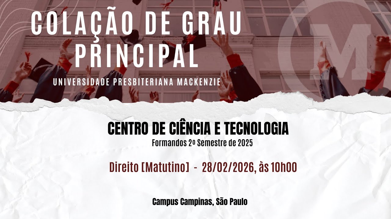 Colação de Grau -2º Semestre 2025 - CCT - Direito Matutino