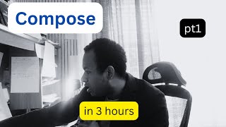 How to Compose if you have 3 hours | First Hour: Prepare, Review/Warmup #composer #conductor #fugue