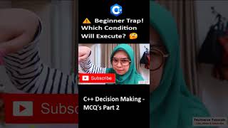 C++ MCQ Lecture 8 - Quiz Part 2 - C++ Decision Making | Interview Questions | TVT101