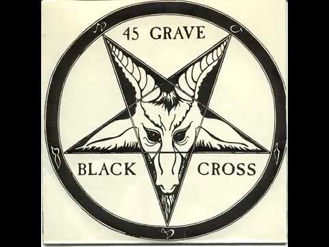 45 Grave - Black Cross 7