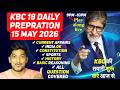 KBC 18 Daily Preparation | 15 May 2026 🔥 Play Along Live | Kaun Banega Crorepati Season 18 Questions